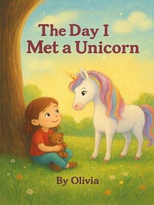 cover image of The Day I Met a Unicorn